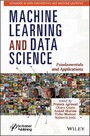 Machine Learning and Data Science - Fundamentals and Applications