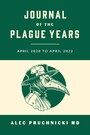 Journal of the Plague Years - April 2020 to April 2022