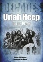 Uriah Heep in the 1970s