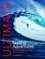 Ultimate Surfing Adventures - 100 epic experiences in the waves