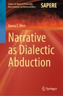 Narrative as Dialectic Abduction