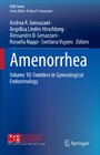 Amenorrhea - Volume 10: Frontiers in Gynecological Endocrinology