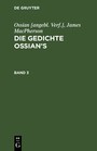 Ossian [angebl. Verf.]; James MacPherson: Die Gedichte Ossian's. Band 3