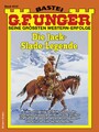 G. F. Unger 2212 - Die Jack-Slade-Legende