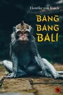 Bang Bang Bali - Roman