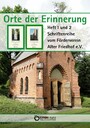 Orte der Erinnerung - Heft 1 und 2 über den Alten Friedhof Schwerin