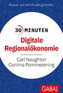 30 Minuten Digitale Regionalökonomie