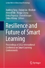 Resilience and Future of Smart Learning - Proceedings of 2022 International Conference on Smart Learning Environments