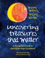 Uncovering Treasures That Matter - A Therapist's Guide to Asking the Right Questions