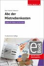 Abc der Mietnebenkosten - Lexikon für Mieter und Vermieter; Walhalla Rechtshilfen