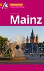 Mainz MM-City Reiseführer Michael Müller Verlag - Individuell reisen mit vielen praktischen Tipps und Web-App mmtravel.com