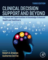 Clinical Decision Support and Beyond - Progress and Opportunities in Knowledge-Enhanced Health and Healthcare